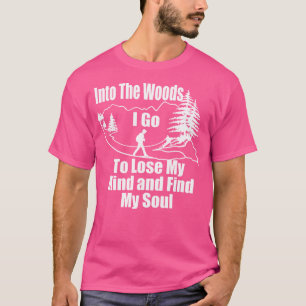 Camiseta Na Floresta Eu Vou Ao Perder A Minha Mente Caminha