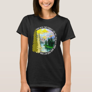 Camiseta Na Floresta Eu Vou Caminhar O Acampamento Natural