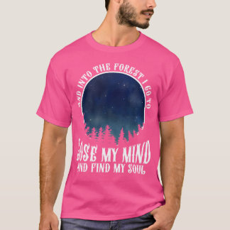 Camiseta Na Floresta Vou Ao Perder Da Minha Mente E Encontr
