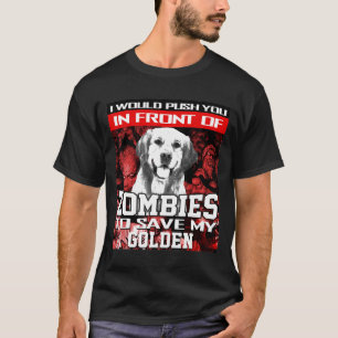 Camiseta Na Frente Dos Zumbis Para Salvar O Cão De Ouro De