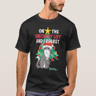 Camiseta Na Lista dos Travessos e Não Me Arrependo Meowy Ca