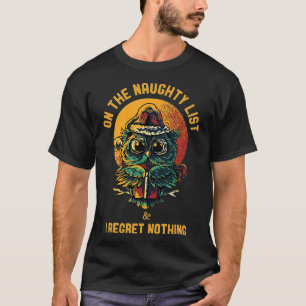 Camiseta Na lista travessa e não lamento nada de engraçado