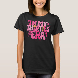 Camiseta Na minha 30 era Groovy aniversário de 30 anos engr