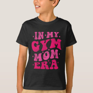 Camiseta Na minha academia Mãe Era Engraçada Malhação De Tr