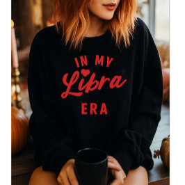 Camiseta na minha camisola Libra, presente de aniversário d