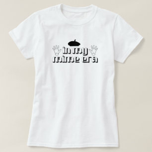 Camiseta na minha citação mime era