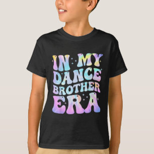Camiseta Na Minha Dança, Irmão Era Engraçado, Dançarina Irm