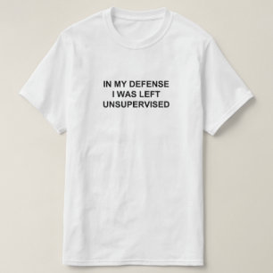 CAMISETA NA MINHA DEFESA, FIQUEI SEM SUPERVISÃO