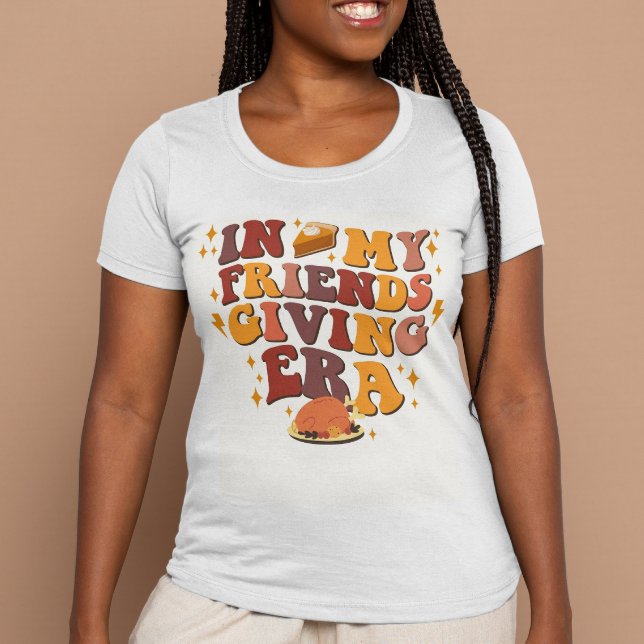 Camiseta Na Minha Época De Amizade, Retro Ação De Graças (Close up)