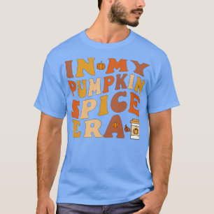 Camiseta na minha época de pimenta de abóbora outono na tem