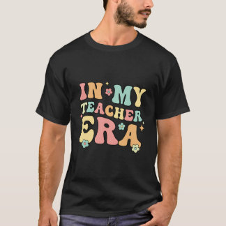 Camiseta Na Minha Época De Professora, Primeiro Dia De Esco