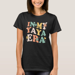 Camiseta Na Minha Época Yaya Engraçada E Sarcástica, Retro