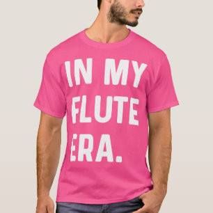Camiseta Na Minha Era Da Flauta - Cantor Da Orquestra Banda