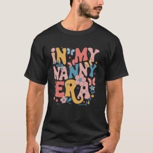 Camiseta Na Minha Era de Babá Retro Groovy Dia das Mães Bab