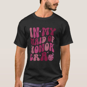 Camiseta Na Minha Era De Dama De Honra Groovy Casamento & N