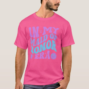 Camiseta Na Minha Era De Dama De Honra Groovy Casamento & N