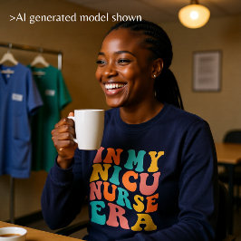 Camiseta Na Minha Era de Enfermeira de UTI Neonatal
