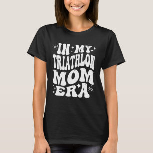 Camiseta na Minha Era de Mãe de Triatlo Engraçado Nadar Cic