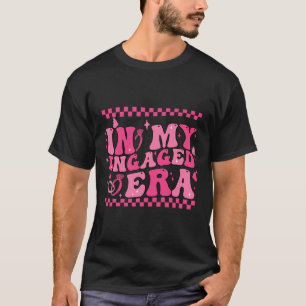 Camiseta Na Minha Era de Noivado Festa de Despedida de Solt