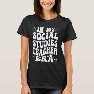 Camiseta na Minha Era de Professor de Estudos Sociais Engra