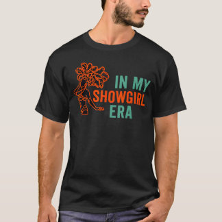 Camiseta na Minha Era de Showgirl
