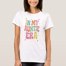 Camiseta Na Minha Era de Tia