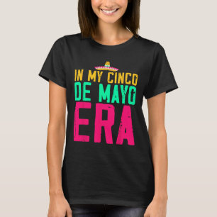 Camiseta Na Minha Era Nacho De Cinco De Mayo Festa Média