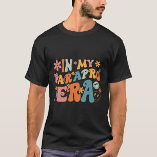 Camiseta Na Minha Era Parapro Paraprofissional Paraeducador