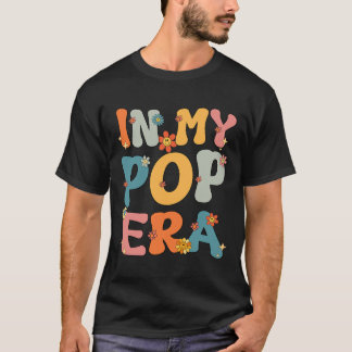 Camiseta Na Minha Era Pop Groovy Retro Pop Pai Avô Dia dos 