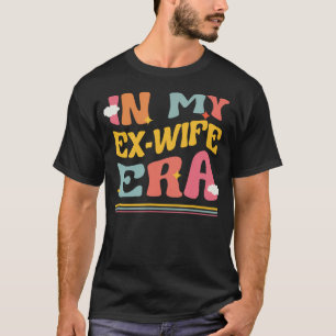 Camiseta Na Minha Ex-Esposa Era Um Divórcio Engraçado Pun G