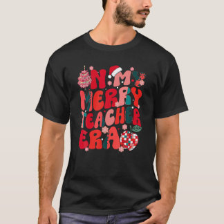 Camiseta Na Minha Feliz, Professora Era Xmas Groovy Retro C