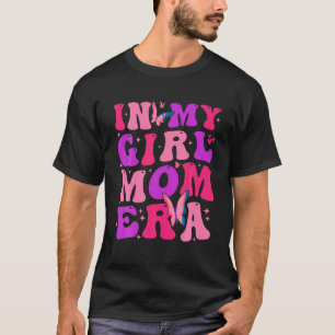 Camiseta Na minha garota mãe era Groovy Mamãe Dia das Mães