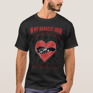 Camiseta Na Minha Hora Mais Escura Eu Cheguei Para Encontra