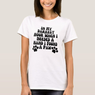 Camiseta Na Minha Hora Mais Escura Quando Precisava De Uma