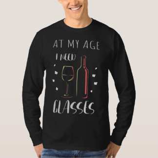 Camiseta Na Minha Idade Preciso De Vinho De Óculos