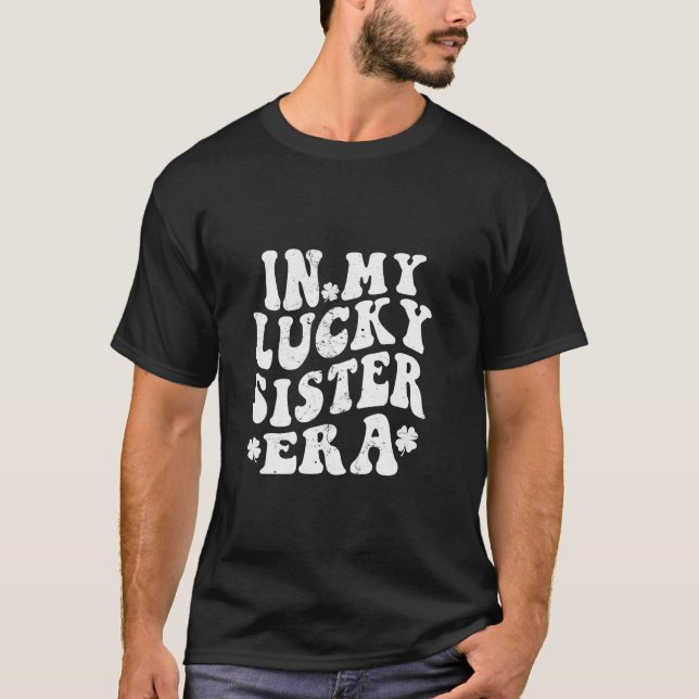 Camiseta Na minha irmã sortuda Era Groovy, Rua da irmã Patr (Frente)