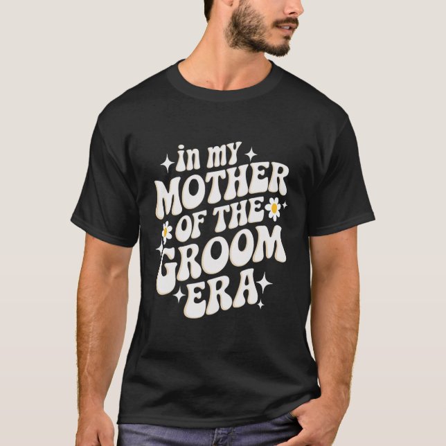 Camiseta Na Minha Mãe Da Era Do Groom (Frente)