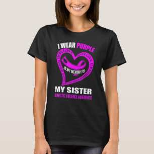 Camiseta Na Minha Memória Da Minha Irmã, A Violência Domést