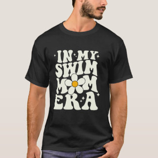 Camiseta Na minha Natação Mãe Era Nadadores Mães Nadinhos