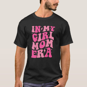 Camiseta Na Minha Rapariga A Mãe Era Trendente Mãe Da Menin