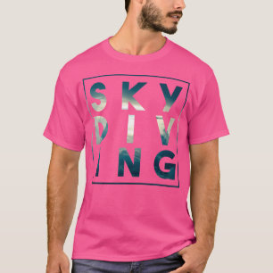 Camiseta Na moda Skydiving Trendy Skydiver