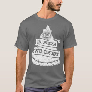 Camiseta Na Pizza, Fumamos A Rua Engraçada, Comida Rápida