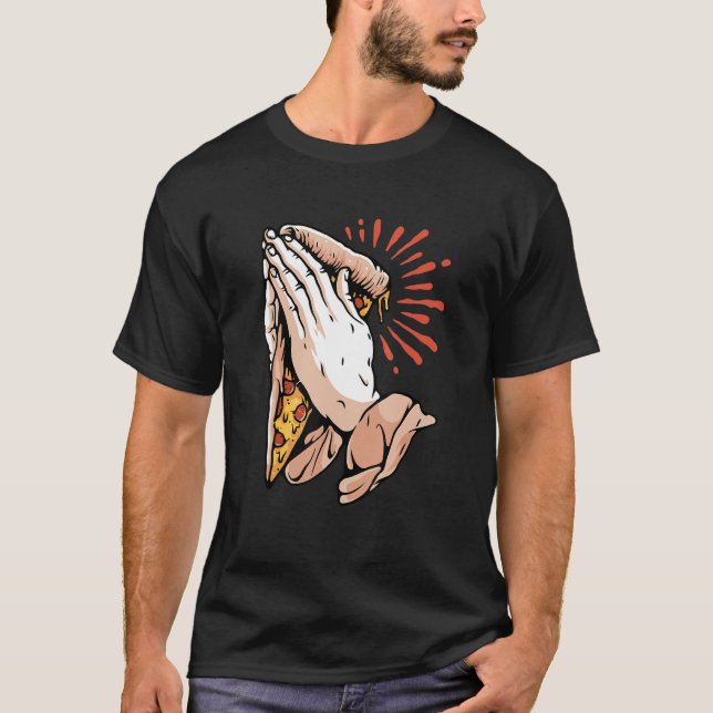 Camiseta Na Pizza, Fumamos Pizza De Comida De Reza (Frente)