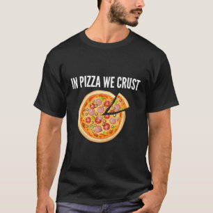 Camiseta Na Pizza Nós Crust