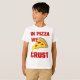 Camiseta Na Pizza Nós Crust (Frente Completa)