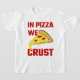 Camiseta Na Pizza Nós Crust (Laydown)