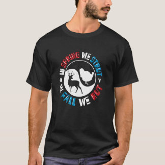 Camiseta Na Primavera Nós Desfilamos No Outono Nós Entramos