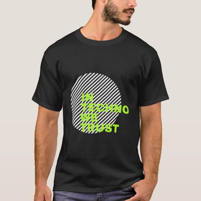 Camiseta Na Techno, Confiamos (Frente)