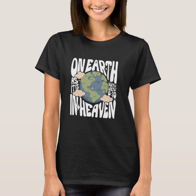 Camiseta Na Terra Como É No Céu, Retro Religioso Cristão (Frente)