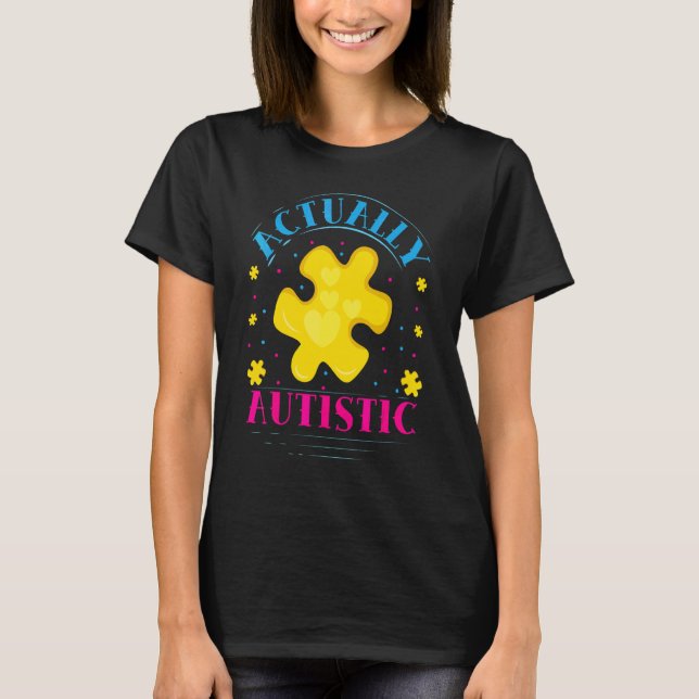 Camiseta Na Verdade, Autista (Frente)